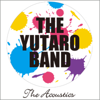 THE YUTARO BAND The Acoustics vol.1